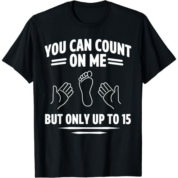 Amputee Humor Count Leg Arm Funny Recovery Gifts T-Shirt