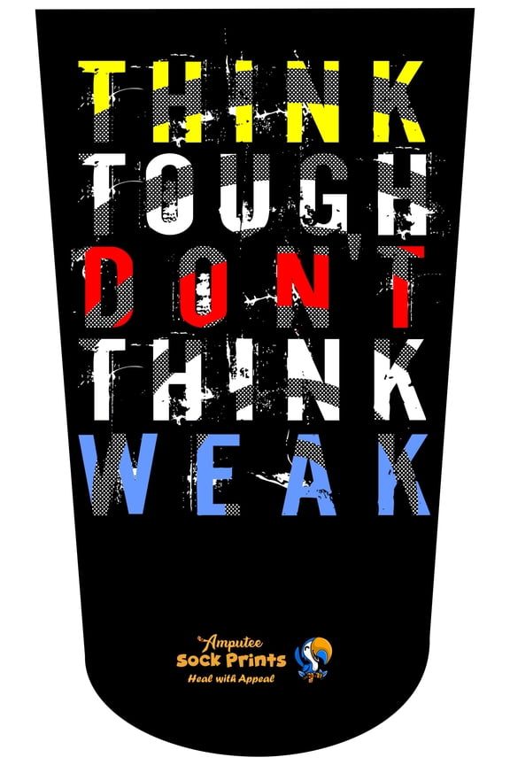 Amputee Sock, Think tough dont think weak v1, 3Ply stump sock