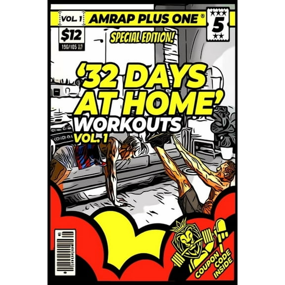 Amrap Plus One Training Programs: 32 Days 'At Home Workouts' (Paperback)