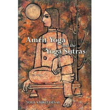 Amrit Yoga and the Yoga Sutras (Paperback)