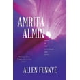 thumbnail image 1 of Amrita Almin: Poems of the Lifestream and Being (Paperback), 1 of 1
