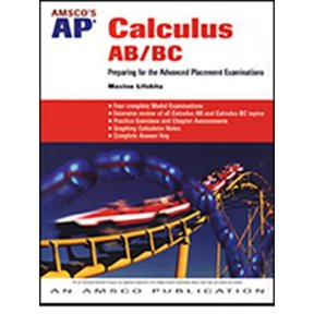 Pre-Owned Amsco's AP Calculus AB/BC: Preparing for the Advanced Placement Examinations (Paperback) 1567655629 9781567655629