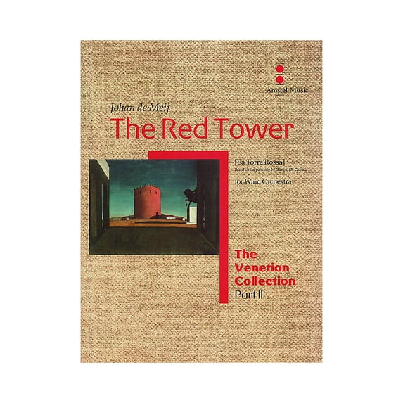 Amstel Music The Red Tower (La Torre Rossa) (The Venetian Collection) Concert Band Level 5 Composed by Johan de Meij
