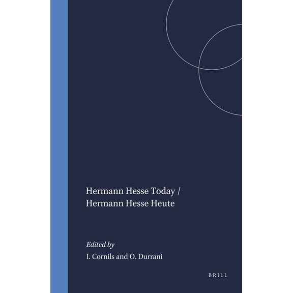 Hermann Hesse Today / Hermann Hesse Heute, (Hardcover)