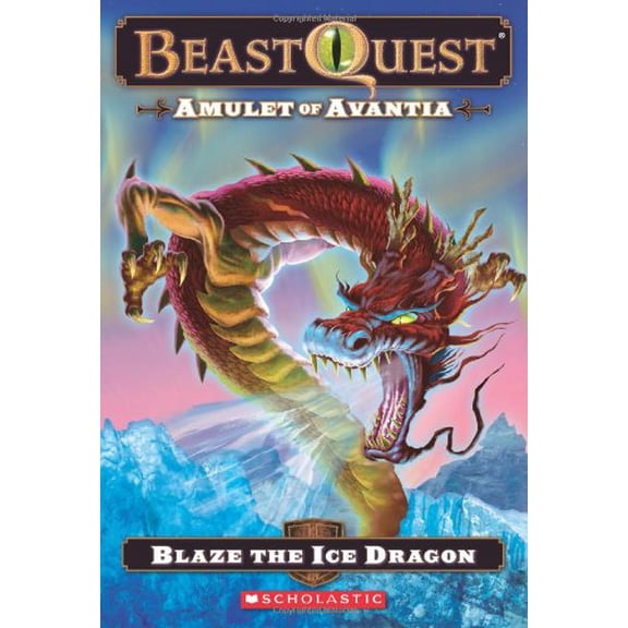 Pre-Owned Amulet of Avantia: Blaze the Ice Dragon (Paperback) 0545272122 9780545272124