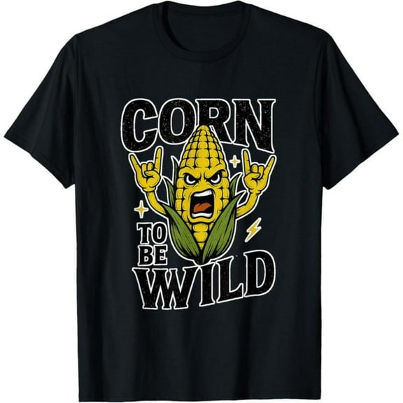 Amusing Graphic Tee, Tops Has Centered "CORN TO BE WILD" & Hilarious Corn Design, Round Neck Regular Fit T - shirts, Size(S - 5XL)