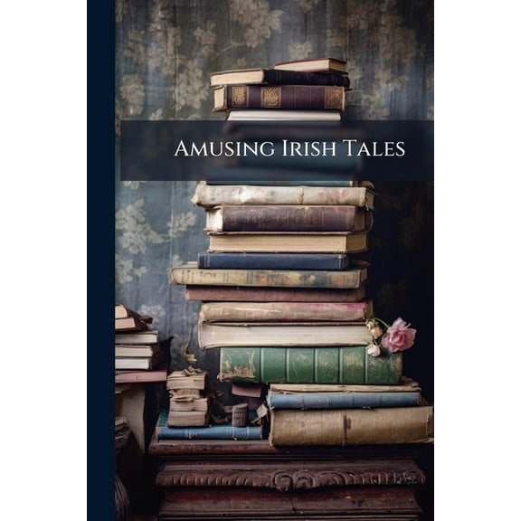 Amusing Irish Tales (Paperback)