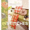 thumbnail image 1 of Amy Butler's In Stitches : More Than 25 Simple and Stylish Sewing Projects (Hardcover), 1 of 1
