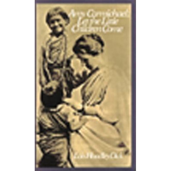 Pre-Owned Amy Carmichael: Let the Little Children Come (Paperback) 0802404332 9780802404336