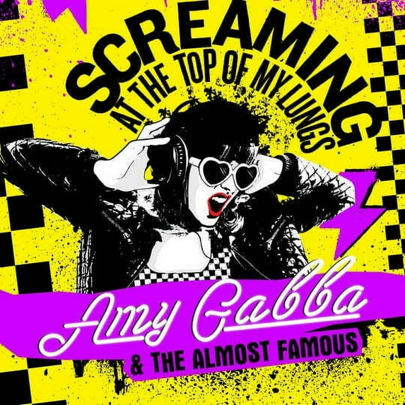 Amy Gabba & the Almost Famous - Screaming At The Top Of My Lungs - Music & Performance - Vinyl