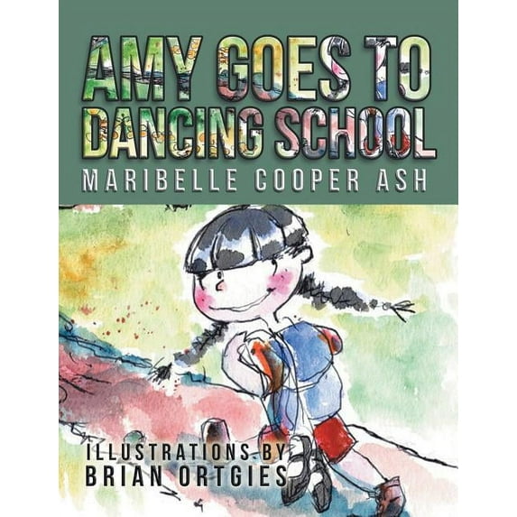 Amy Goes to Dancing School, (Paperback)