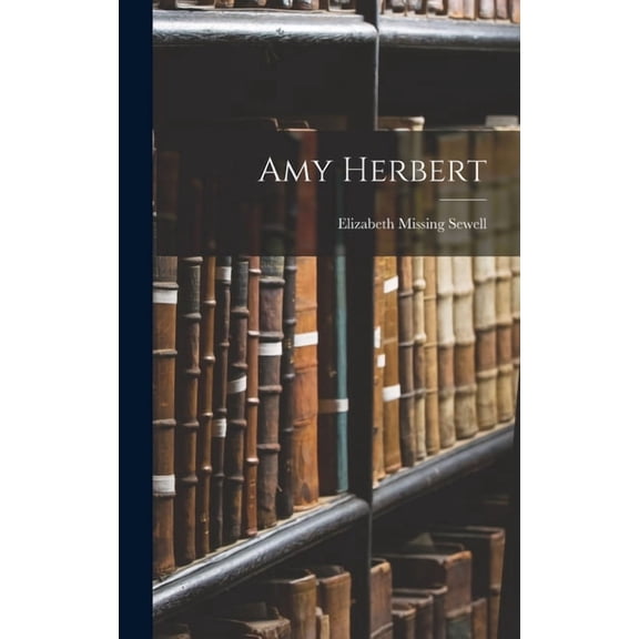 Amy Herbert, (Hardcover)