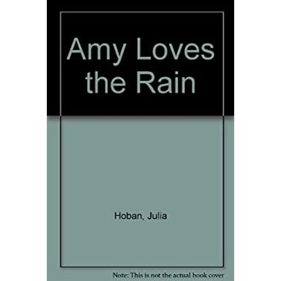 Pre-Owned Amy Loves the Rain Hardcover
