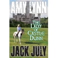 thumbnail image 1 of Amy Lynn, The Lady Of Castle Dunn [Paperback] July, Jack, 1 of 1