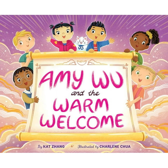 Amy Wu Amy Wu and the Warm Welcome, (Hardcover)