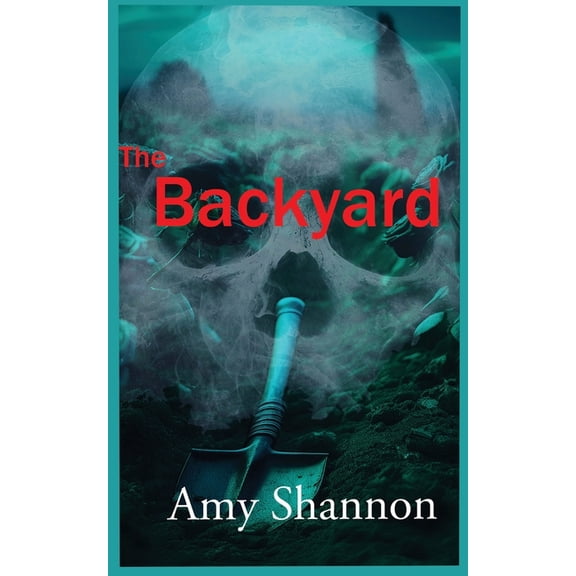 Amy's Short Story Collection The Backyard, Book 5, (Paperback)