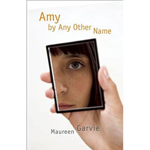 Pre-Owned Amy by Any Other Name 9781554701421 Used