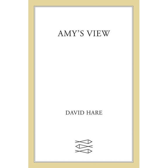 Amy's View: A Play, (Paperback)