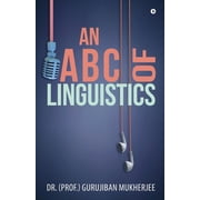 An A B C of Linguistics, Paperback