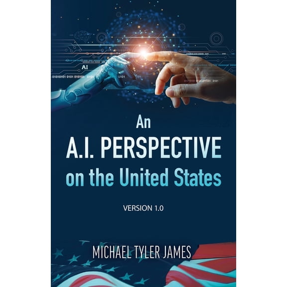 An A.I. perspective on the United States, (Paperback)