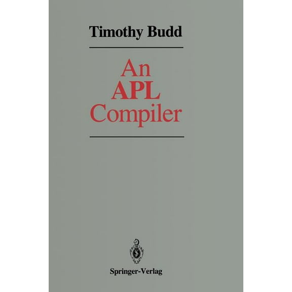 An APL Compiler, (Paperback)