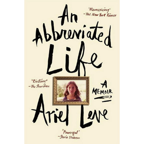 An Abbreviated Life: A Memoir, (Paperback)