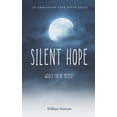 thumbnail image 1 of An Abduction Case Files Novel: Silent Hope : Would you be missed? (Paperback), 1 of 1
