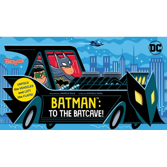 An Abrams Extend-A-Book Batman: To the Batcave! (an Abrams Extend-A-Book): A Board Book, (Hardcover)