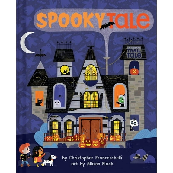 An Abrams Trail Tale Spookytale (an Abrams Trail Tale): A Halloween Adventure, (Board Book)