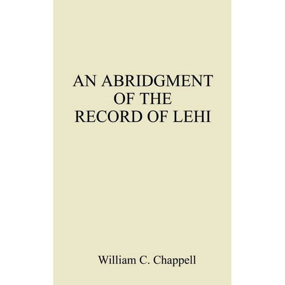 An Abridgment of the Record of Lehi, (Paperback)