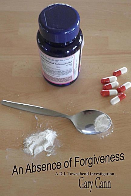 An Absence Of Forgiveness (Paperback) - Walmart.com
