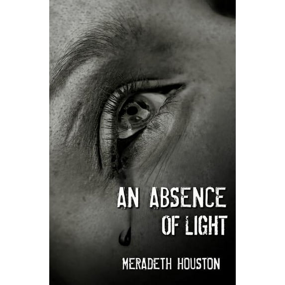 An Absence of Light, (Paperback)