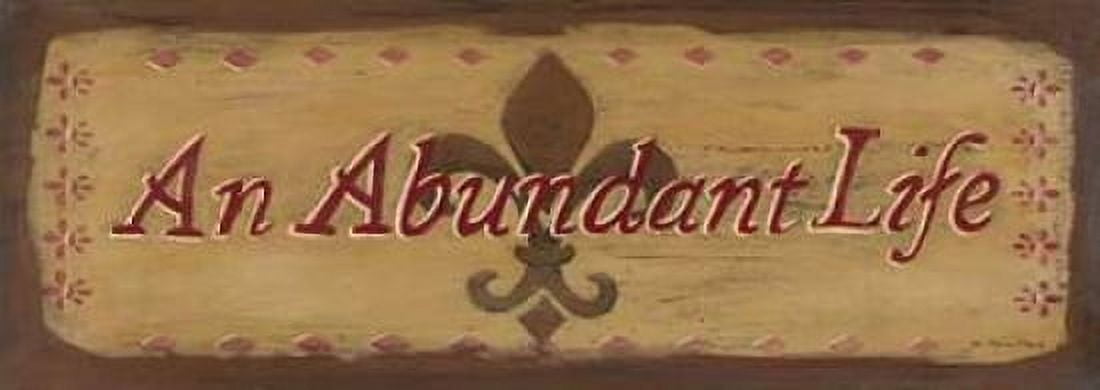 An Abundant Life Canvas Art - Jo Moulton (10 x 20)