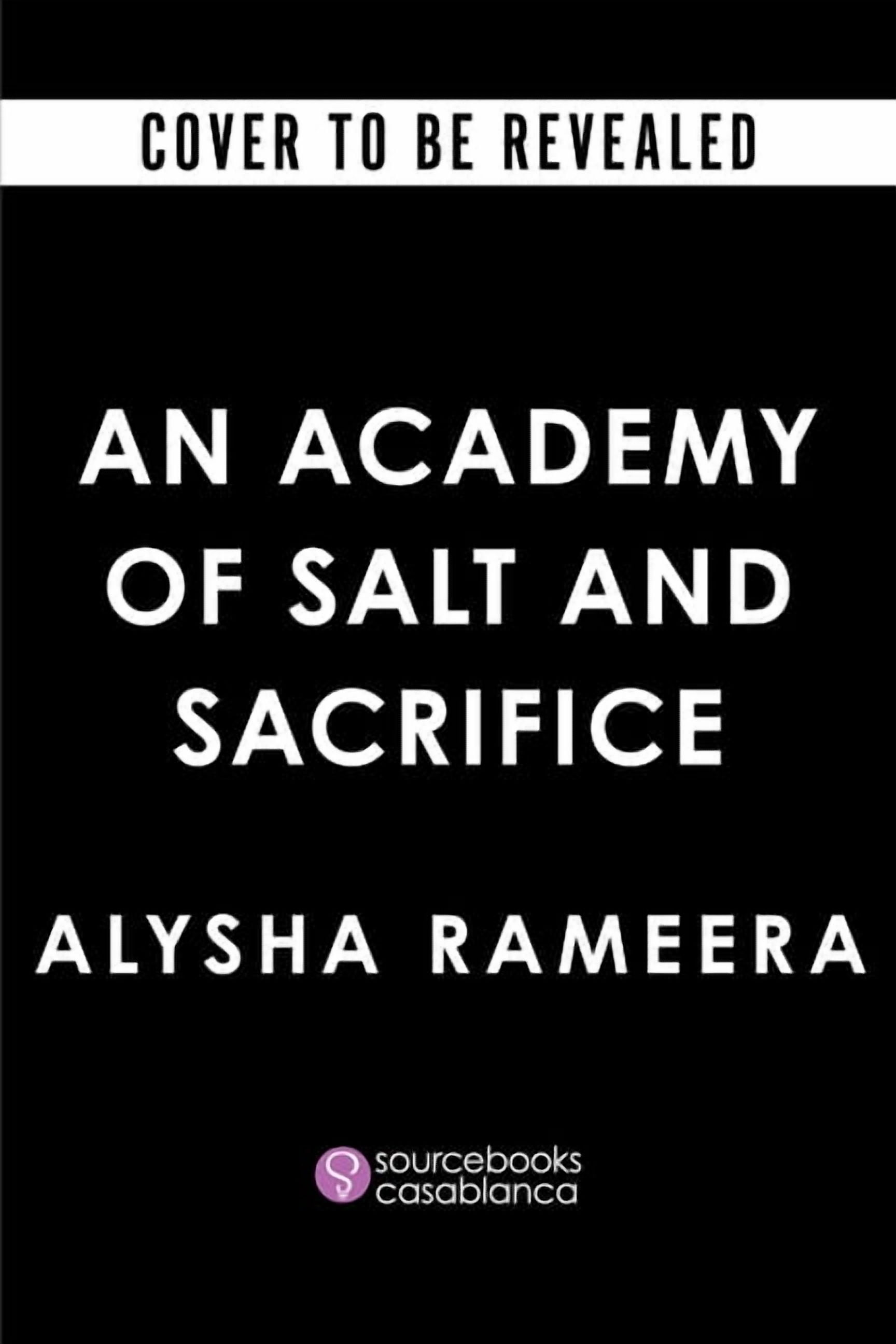 An Academy of Salt and Sacrifice, (Paperback)