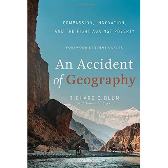 Pre-Owned An Accident of Geography: Compassion, Innovation and the Fight Against Poverty (Hardcover) 1626343349 9781626343344