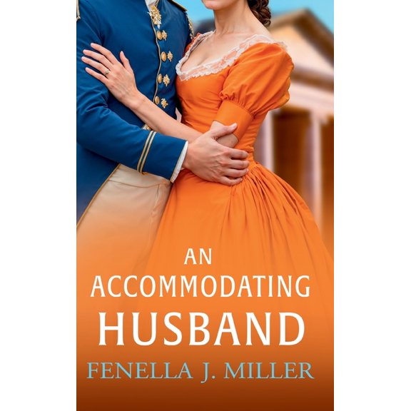 An Accommodating Husband, (Hardcover)