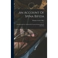thumbnail image 1 of An Account Of Spina Bifida, (Hardcover), 1 of 1