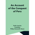 thumbnail image 1 of An Account Of The Conquest Of Peru, (Paperback), 1 of 1