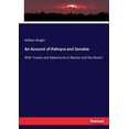 thumbnail image 1 of An Account of Palmyra and Zenobia: With Travels and Adventures in Bashan and the Desert, (Paperback), 1 of 1