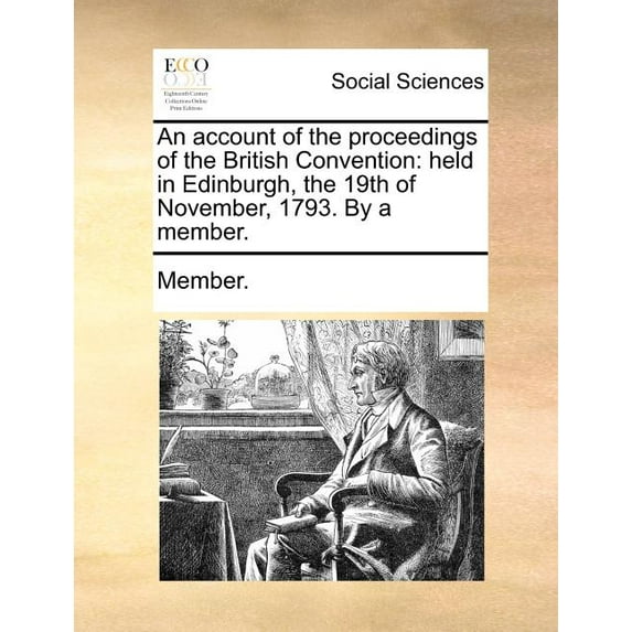 An Account of the Proceedings of the British Convention (Paperback)