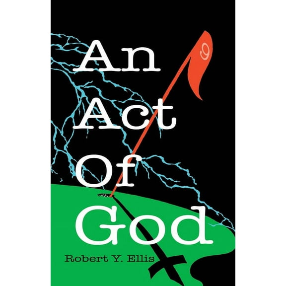 An Act of God Paperback Robert Y. Ellis