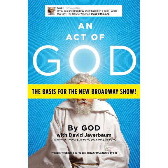 Pre-Owned An Act of God : Previously Published as The Last Testament: A Memoir by God (Paperback)