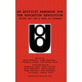 thumbnail image 1 of An Activist Handbook for the Education Revolution (Hardcover), 1 of 1