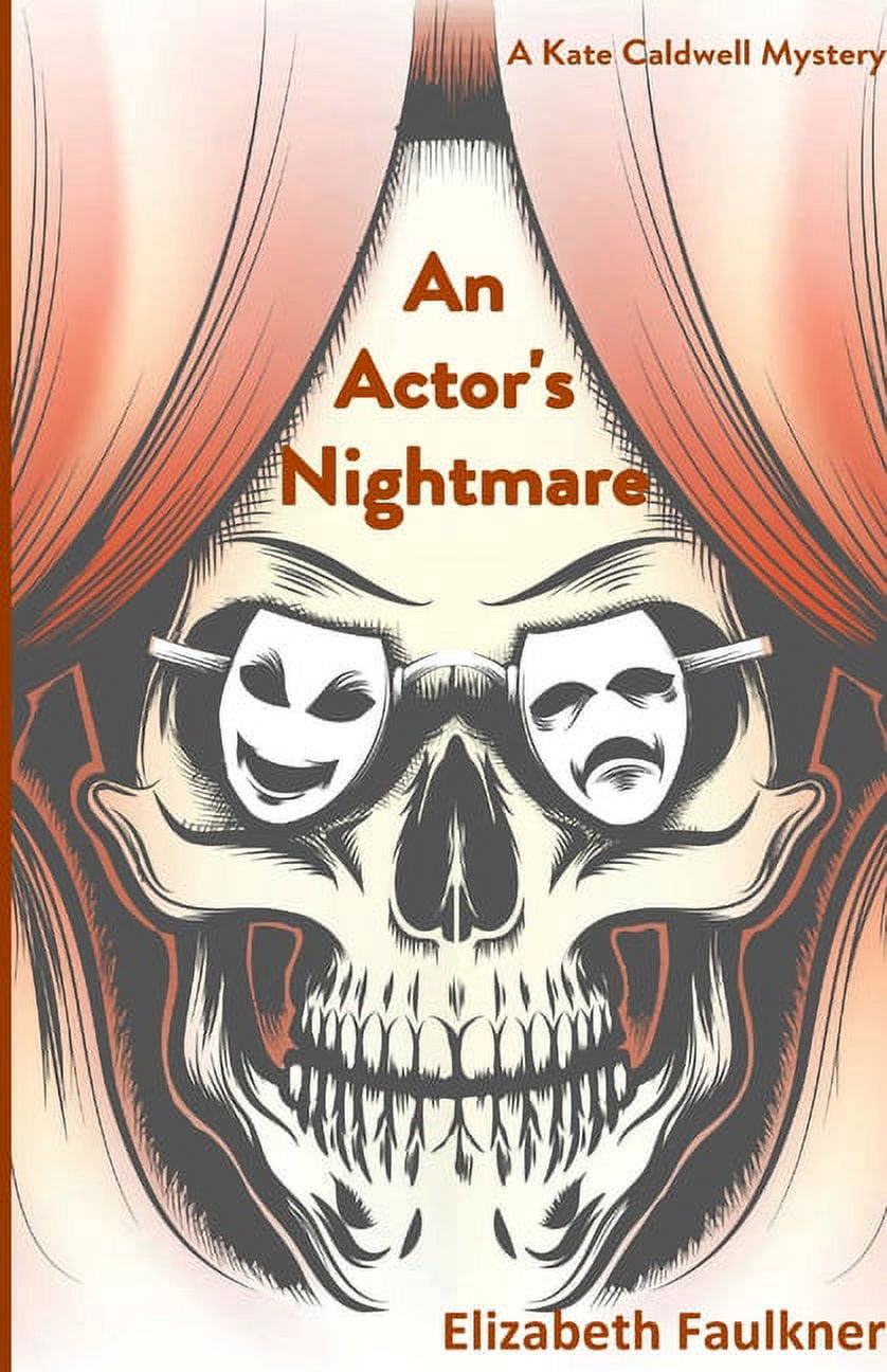 An Actor's Nightmare, (Paperback) - Walmart.com
