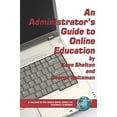 thumbnail image 1 of Pre-Owned An Administrator's Guide to Online Education (PB) (Paperback) 1593114249 9781593114244, 1 of 1