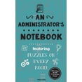 thumbnail image 1 of An Administrator's Notebook : Featuring 100 puzzles (Paperback), 1 of 1