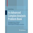 thumbnail image 1 of An Advanced Complex Analysis Problem Book: Topological Vector Spaces, Functional Analysis, and Hilbert Spaces of Analyti, (Paperback), 1 of 1