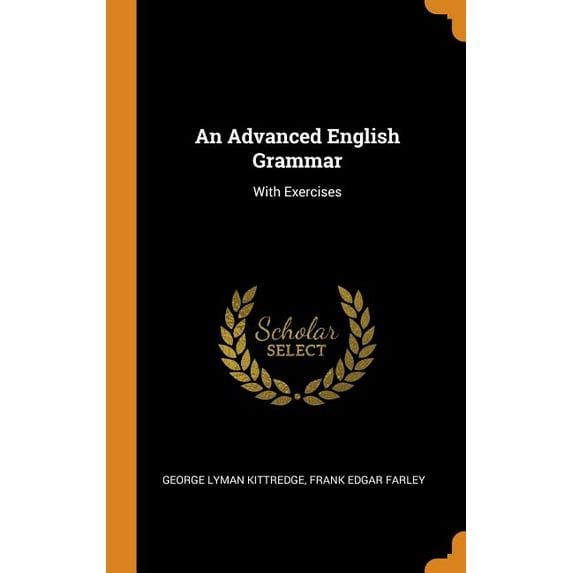 An Advanced English Grammar : With Exercises (Hardcover)