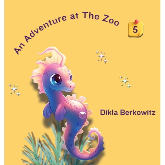 An Adventure at the Zoo An Adventure at The Zoo - 5, Book 5, (Hardcover)