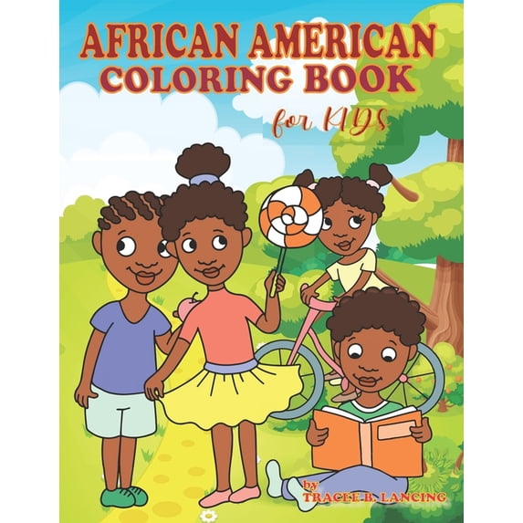 An African American Coloring Book for Kids: Black Children Fun Coloring with Positive Affirmations of Self-love Confiden, (Paperback)